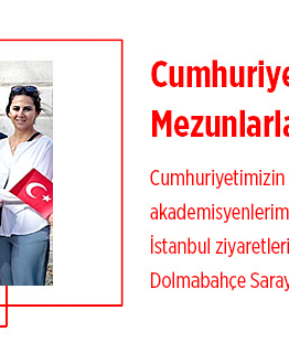 Cumhuriyet'in 100. Yılında Mezunlarla Dolmabahçe Ziyareti